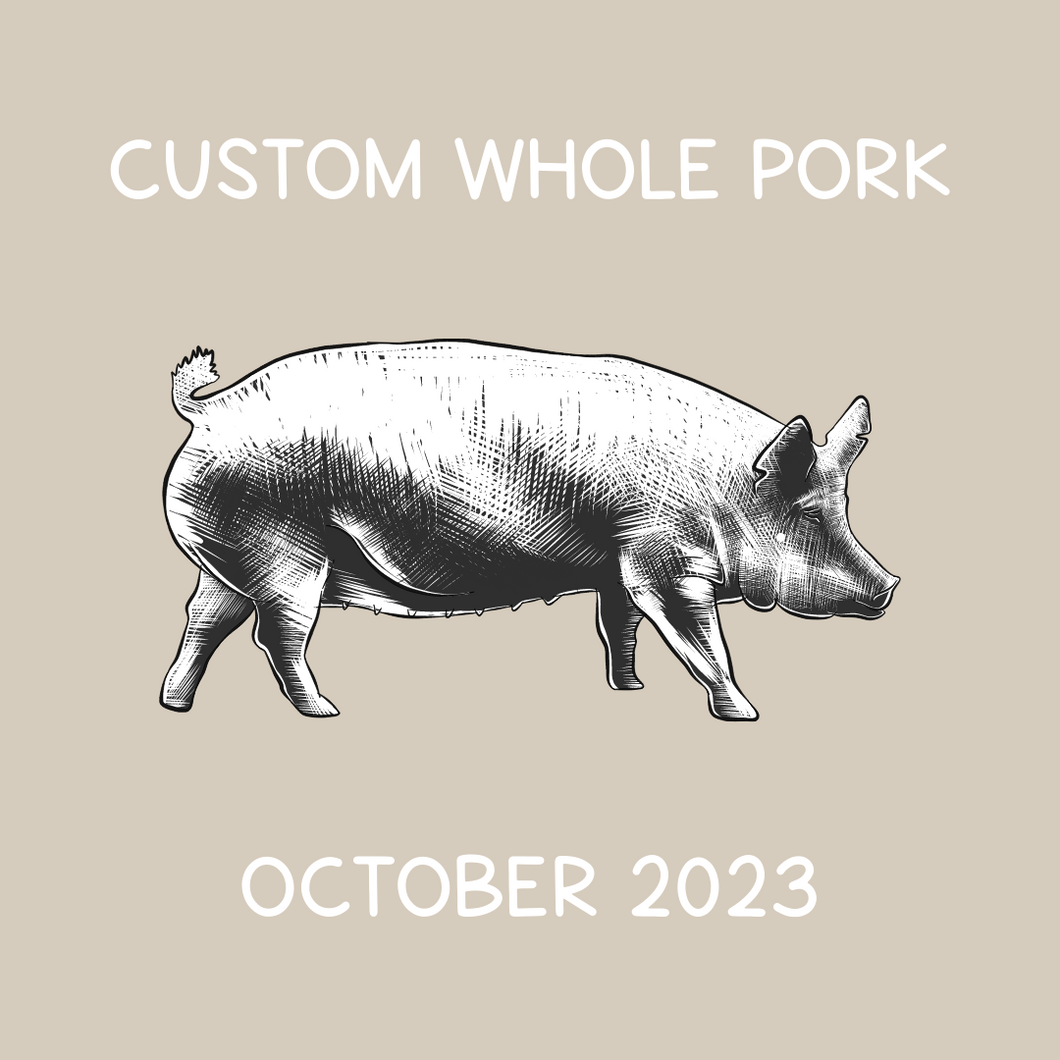 Custom Whole Pork - November 2023